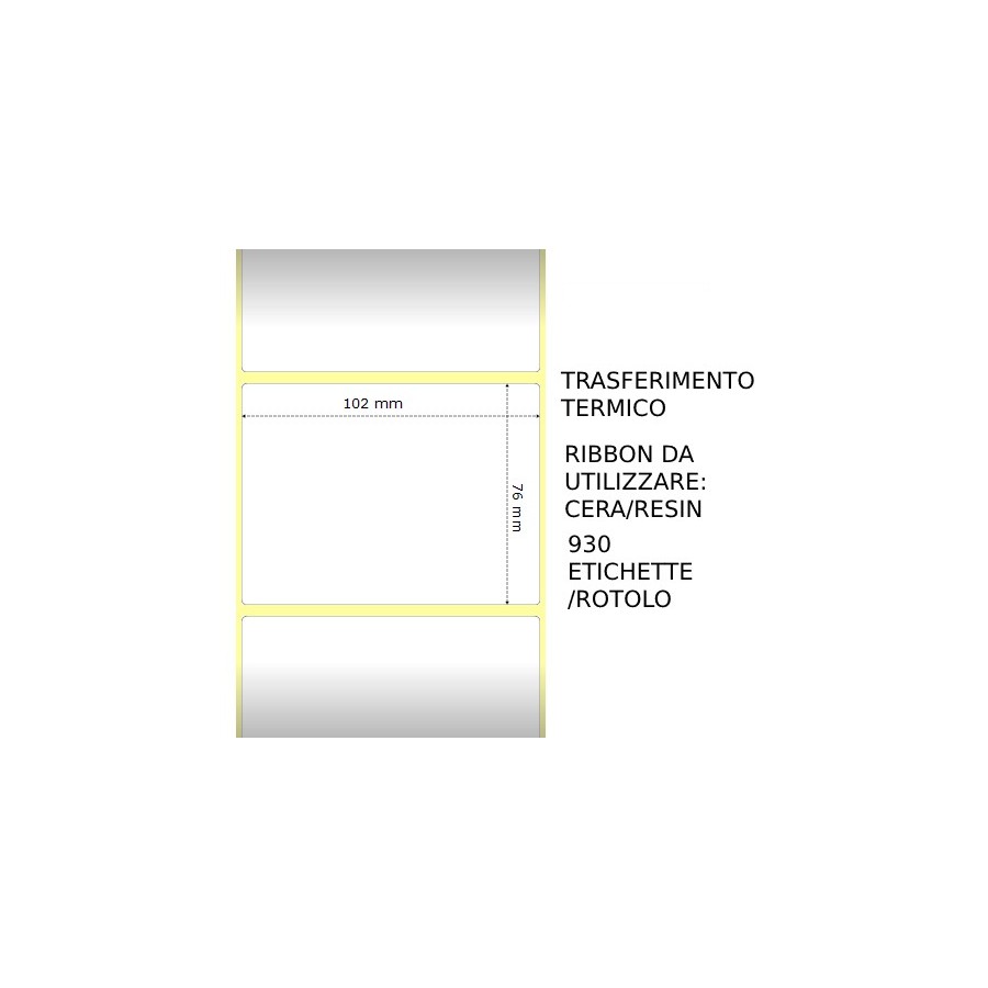 Trasferimento termico Etichette permanente per ZEBRA 102mm*76mm 930pz utilizzo con Ribbon